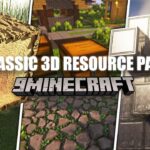 Classic 3D Resource Pack (1.21.11, 1.20.1)