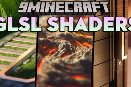 GLSL Shaders (1.21.11, 1.20.1)