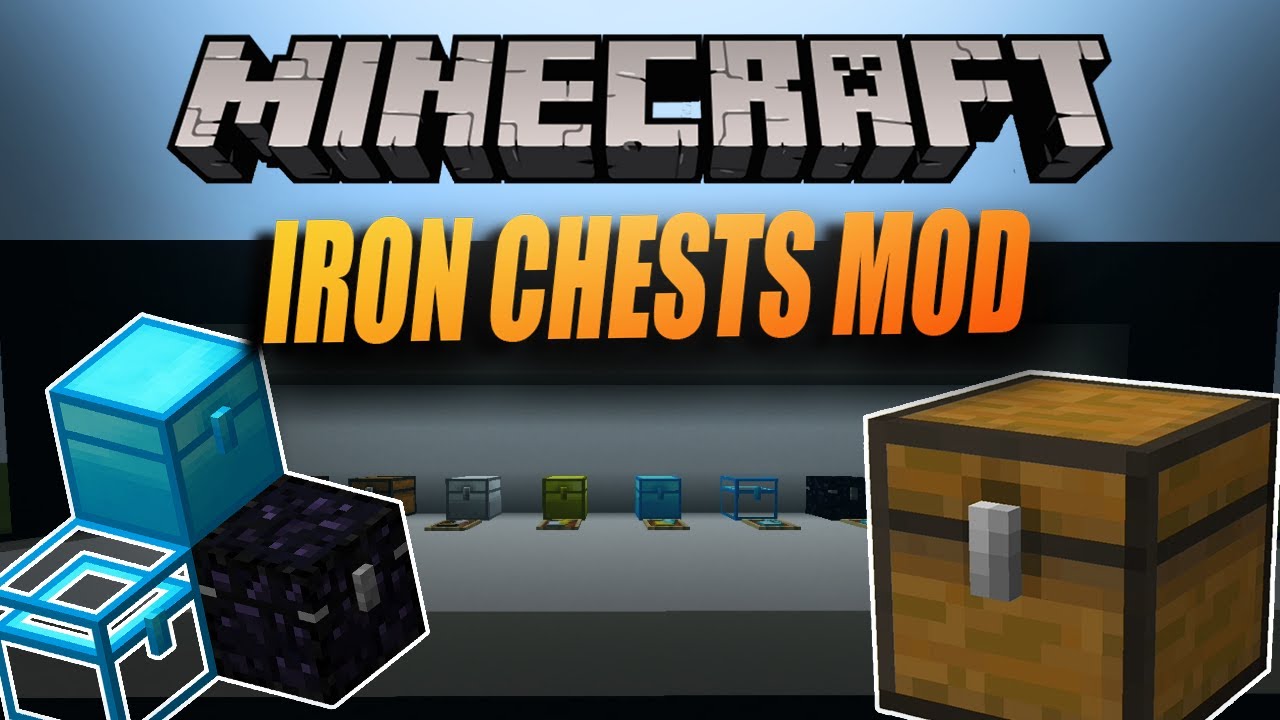 Iron Chests Mod (1.21.11, 1.20.1)