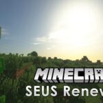 SEUS Renewed Shaders (1.21.11, 1.20.1)