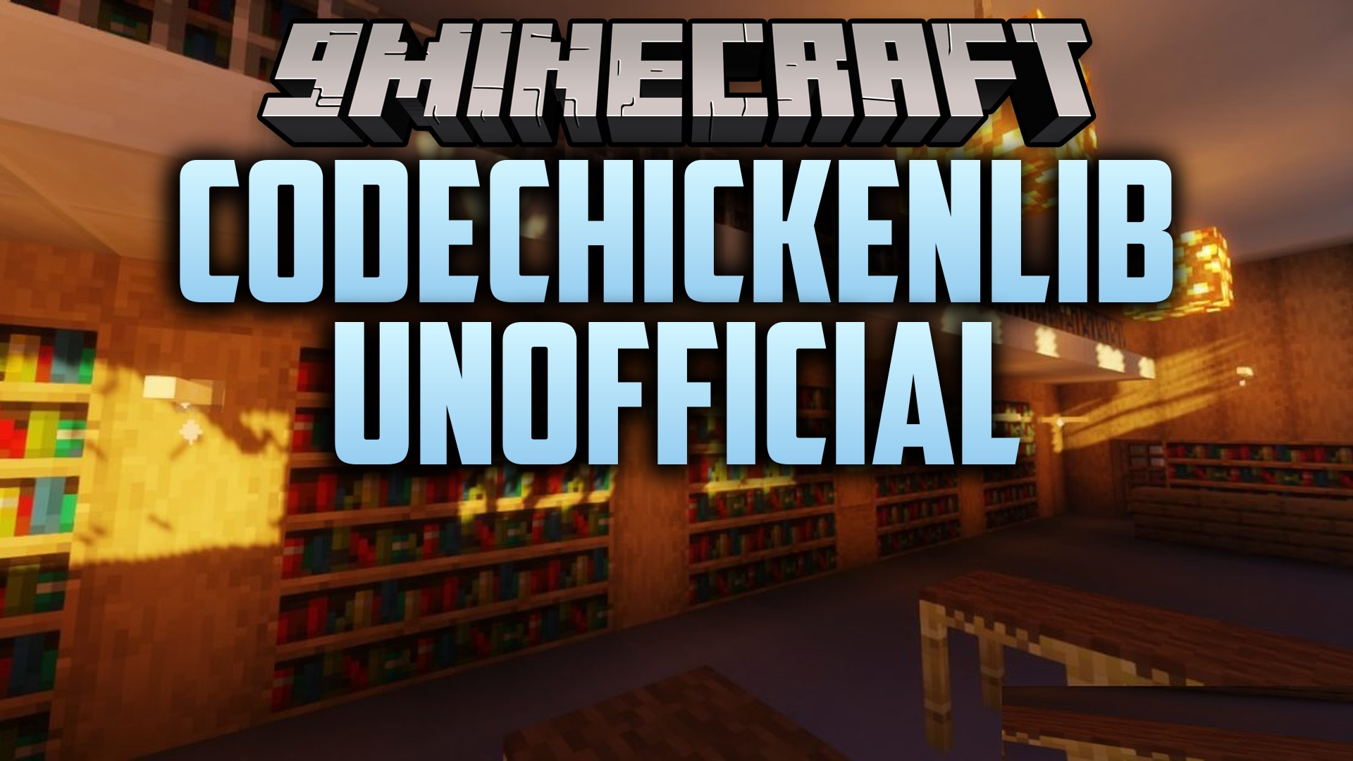 CodeChickenLib Unofficial Mod (1.7.10)