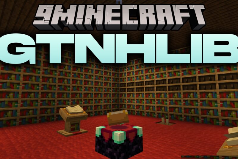 GTNHLib Mod (1.7.10)