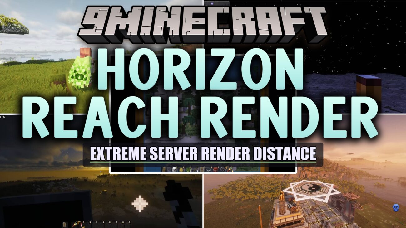 Horizon Reach Render Mod (1.21.1, 1.20.1)