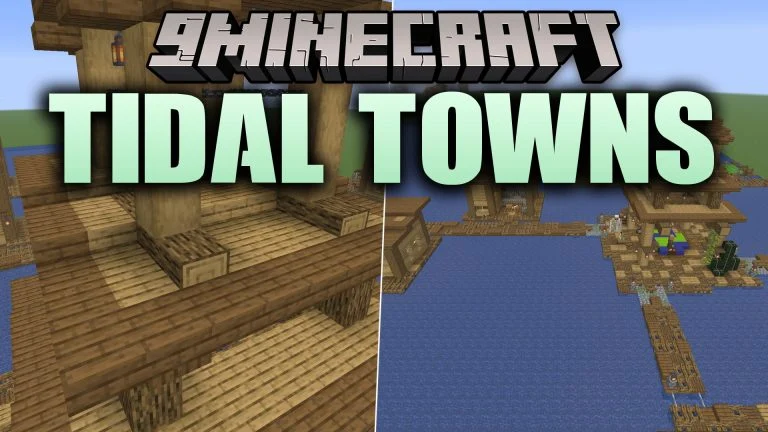 Tidal Towns Mod (26.2)